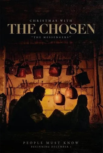 Christmas with The Chosen: The Messengers movie poster - Rated 7.2/10