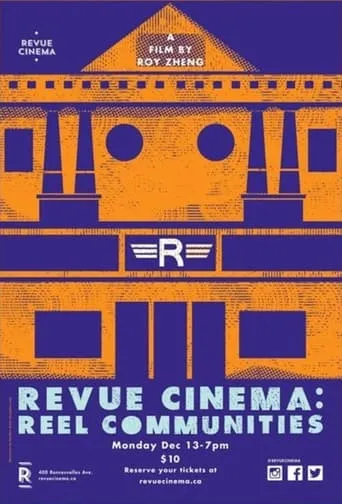 Revue Cinema: Reel Communities movie poster - Entertainment content