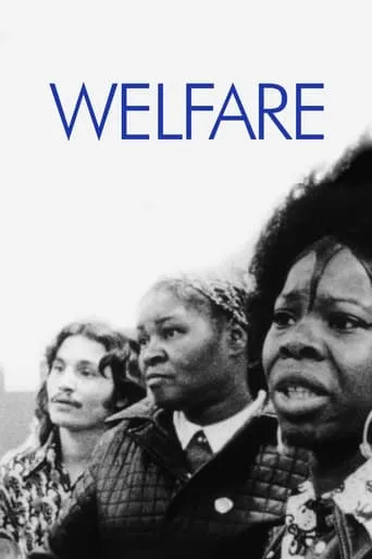 Welfare movie poster - Rated 7.1/10