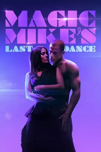 Magic Mike's Last Dance movie poster - Rated 6.461/10