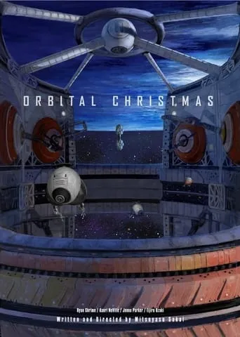 Orbital Christmas movie poster - Entertainment content