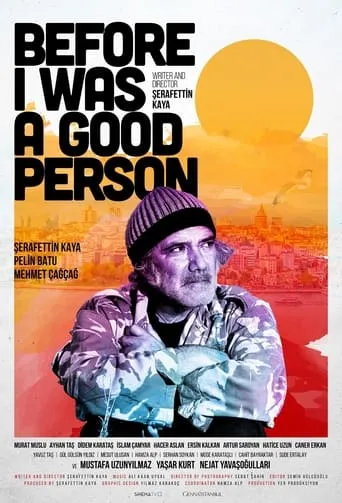 Before I Was A Good Person movie poster - Entertainment content