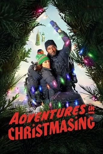 Adventures In Christmasing movie poster - Rated 6.7/10