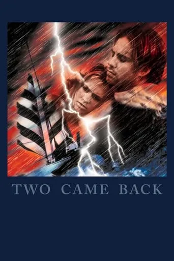 Two Came Back movie poster - Rated 3.7/10