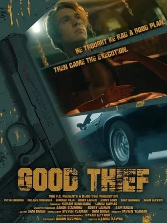 Good Thief movie poster - Rated 6.1/10