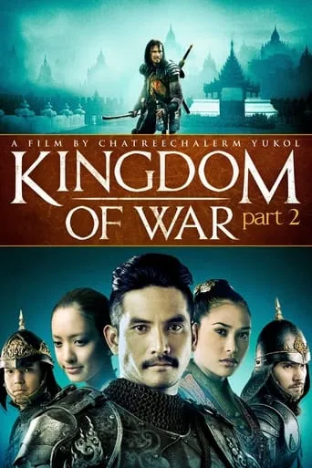 King Naresuan Part: 2 movie poster - Rated 6.6/10