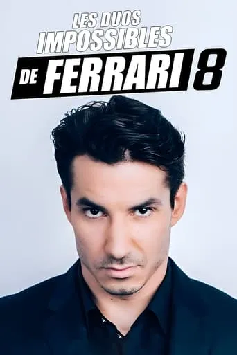 Les duos impossibles de Jérémy Ferrari : 8ème édition movie poster - Rated 7.6/10