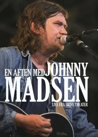 En aften med Johnny Madsen movie poster - Entertainment content