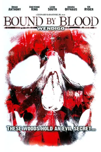 Wendigo: Bound by Blood movie poster - Rated 3.5/10