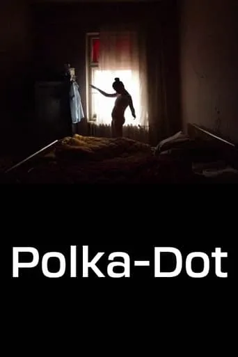 Polka-Dot movie poster - Entertainment content