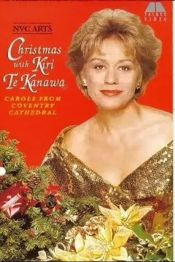 Christmas with Kiri Te Kanawa: Carols from Coventry Cathedral movie poster - Entertainment content