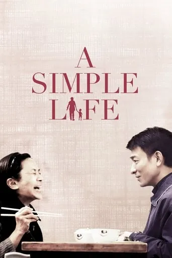 A Simple Life movie poster - Rated 7.48/10