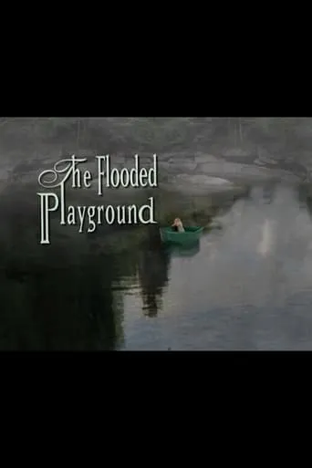 The Flooded Playground movie poster - Entertainment content