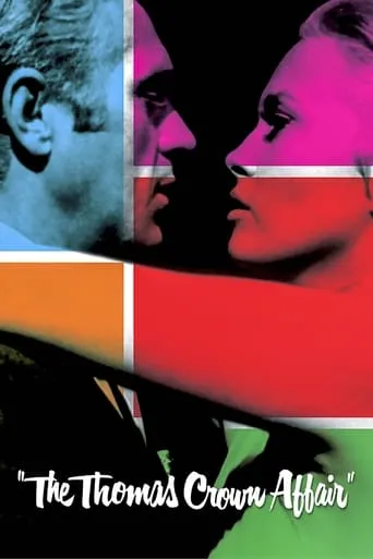 The Thomas Crown Affair movie poster - Rated 6.787/10