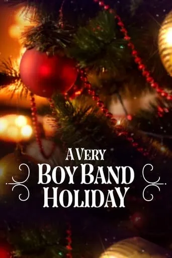 A Very Boy Band Holiday movie poster - Entertainment content
