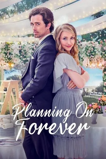 Planning On Forever movie poster - Rated 5.6/10