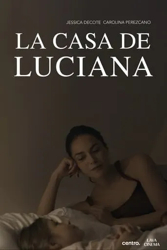 La Casa de Luciana movie poster - Rated 10/10