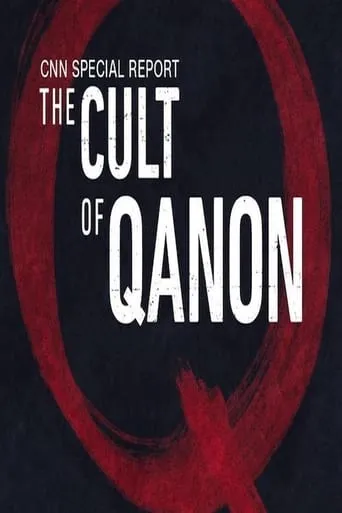 The Cult of Conspiracy: QAnon movie poster - Rated 5.2/10