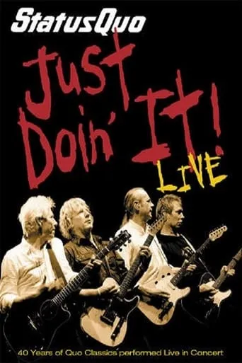 Status Quo - Just Doin' It! movie poster - Rated 9/10