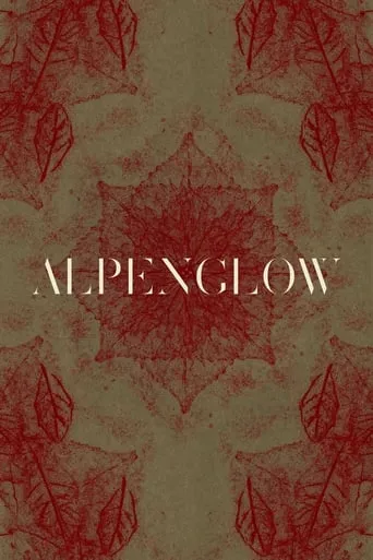 Alpenglow movie poster - Entertainment content