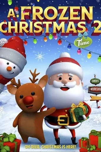 A Frozen Christmas Time 2 movie poster - Entertainment content