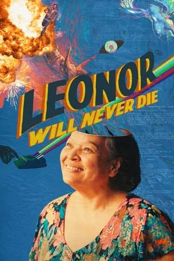 Leonor Will Never Die movie poster - Rated 7.2/10