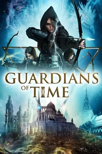 Guardians of Time movie poster - Rated 6.8/10