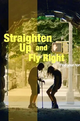 Straighten Up and Fly Right movie poster - Rated 1/10