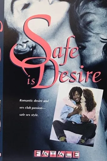 Safe Is Desire movie poster - Entertainment content