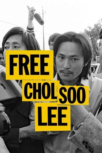 Free Chol Soo Lee movie poster - Rated 7.4/10