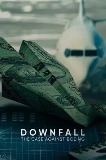 Downfall: The Case Against Boeing movie poster - Rated 7.066/10
