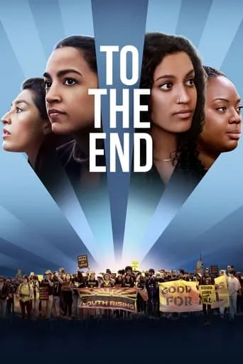 To the End movie poster - Rated 2.5/10