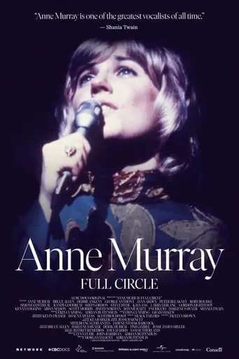 Anne Murray: Full Circle movie poster - Rated 8/10