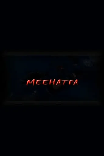 Meehatpa movie poster - Entertainment content
