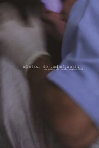 Música de ambulancia movie poster - Entertainment content