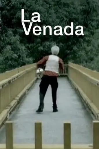 La venada movie poster - Entertainment content