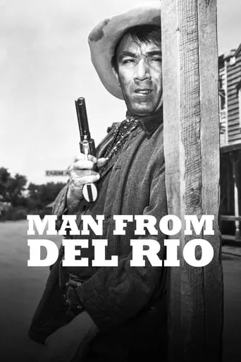 Man from Del Rio movie poster - Rated 6.3/10