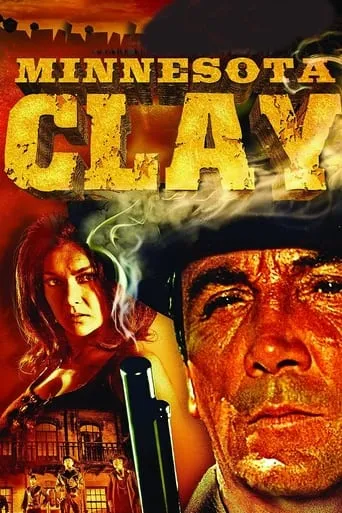 Minnesota Clay movie poster - Rated 6.1/10
