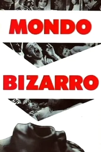 Mondo Bizarro movie poster - Rated 4.9/10