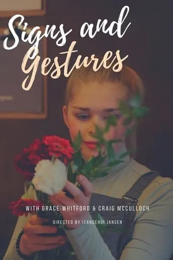 Signs and Gestures movie poster - Entertainment content