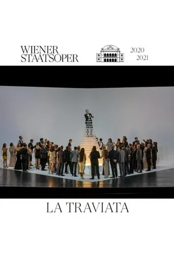 "La Traviata" aus der Wiener Staatsoper movie poster - Rated 6/10
