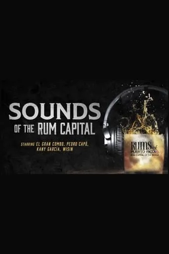 Sounds of the Rum Capital movie poster - Entertainment content