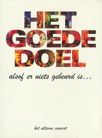 Het Goede Doel: Alsof er niets gebeurd is movie poster - Entertainment content