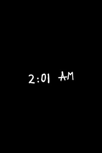 2:01 AM movie poster - Entertainment content