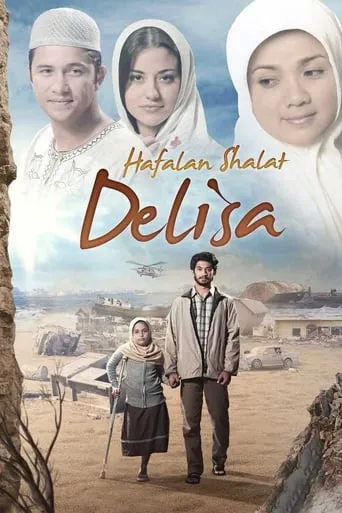 Hafalan Shalat Delisa movie poster - Rated 6.5/10