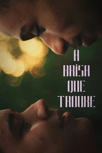 The Breeze That Brought You movie poster - Entertainment content