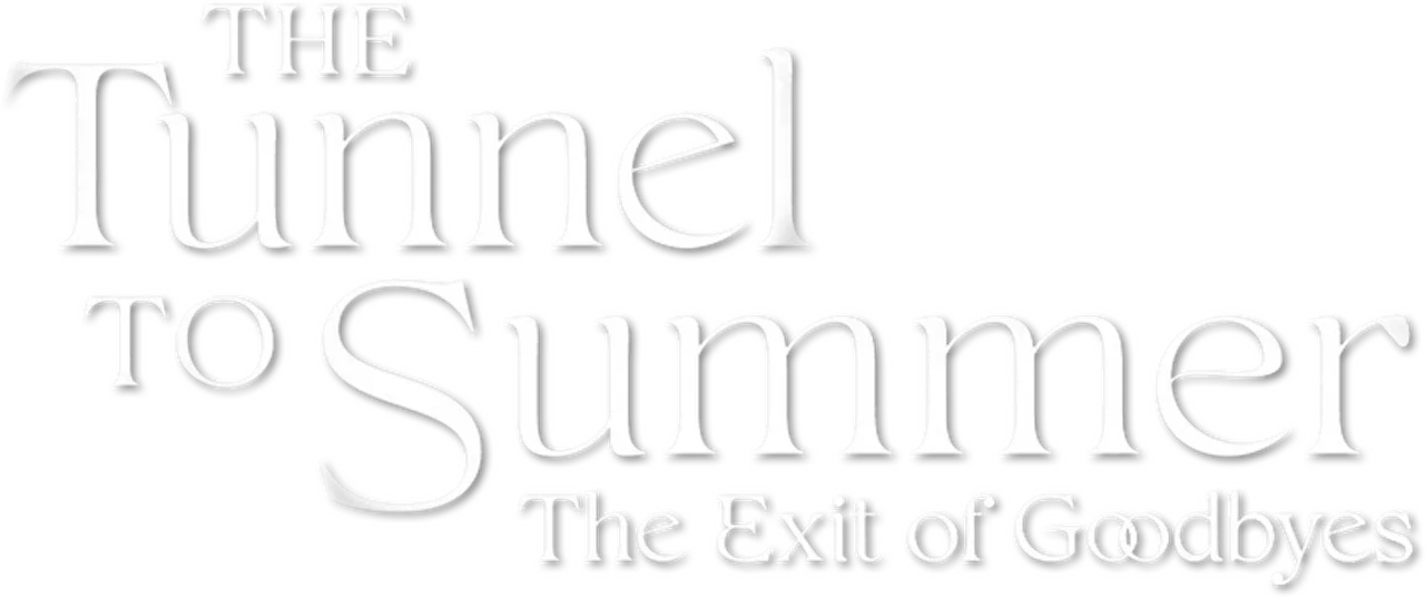 The Tunnel to Summer, the Exit of Goodbyes