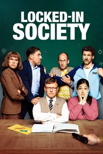 Locked in Society movie poster - Rated 6.3/10