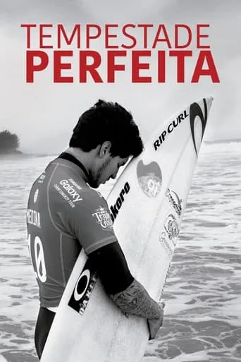 Tempestade Perfeita movie poster - Rated 9/10