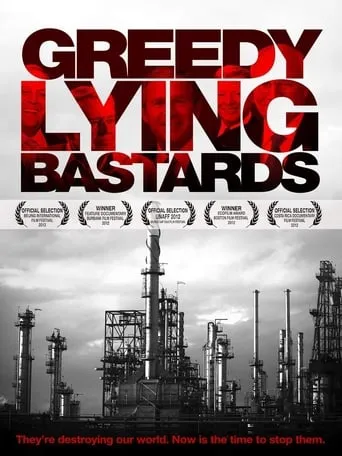 Greedy Lying Bastards movie poster - Rated 5.5/10